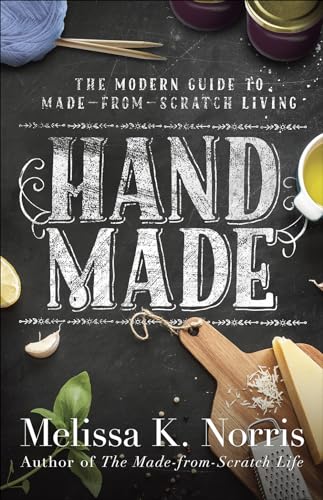 Book Cover Hand Made: The Modern Woman's Guide to Made-from-Scratch Living