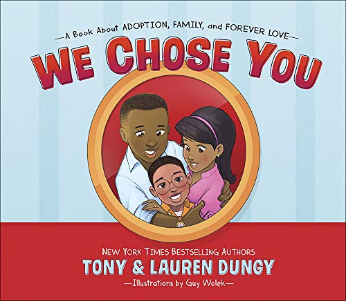 Book Cover We Chose You: A Book About Adoption, Family, and Forever Love