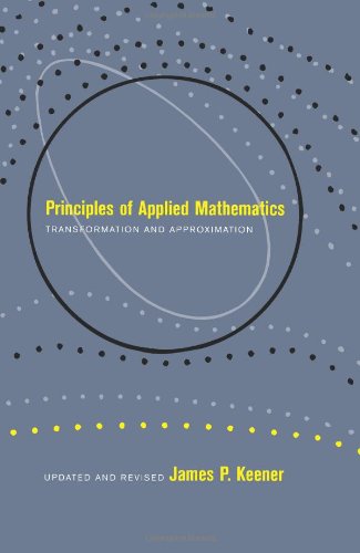 Principles Of Applied Mathematics (Advanced Book Program)