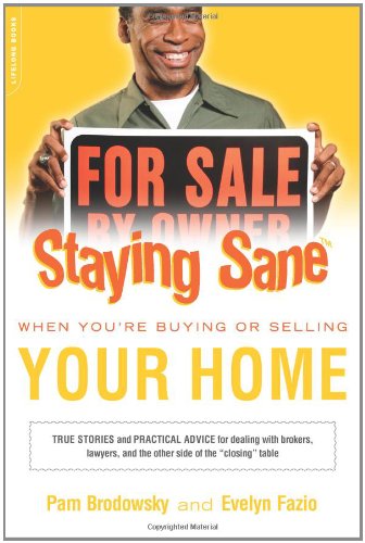 Staying Sane When Buying or Selling Your Home