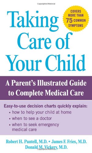 Taking Care of Your Child (mass mkt ed)