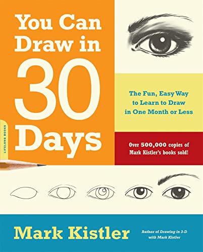 Book Cover You Can Draw in 30 Days: The Fun, Easy Way to Learn to Draw in One Month or Less