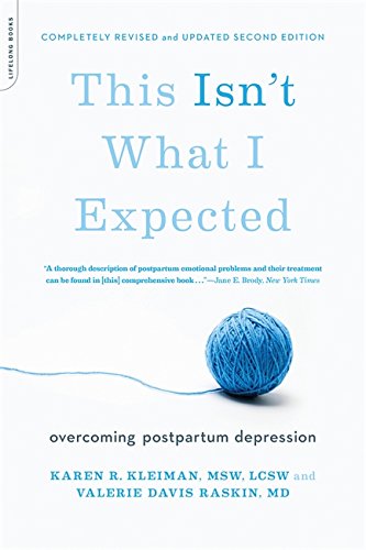 Book Cover This Isn't What I Expected: Overcoming Postpartum Depression