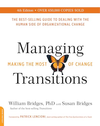 Book Cover Managing Transitions (25th anniversary edition): Making the Most of Change
