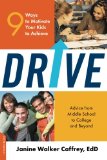 Drive: 9 Ways to Motivate Your Kids to Achieve