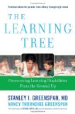 The Learning Tree: Overcoming Learning Disabilities from the Ground Up (A Merloyd Lawrence Book)