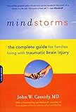 Mindstorms: Living with Traumatic Brain Injury