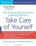 Take Care of Yourself, 9th Edition: The Complete Illustrated Guide to Medical Self-Care