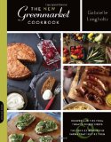 The New Greenmarket Cookbook: Recipes and Tips from Today’s Finest Chefs—and the Stories behind the Farms That Inspire Them