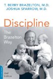 Discipline: The Brazelton Way, Second Edition (A Merloyd Lawrence Book)