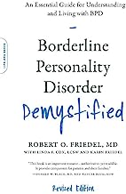 Book Cover Borderline Personality Disorder Demystified, Revised Edition: An Essential Guide for Understanding and Living with BPD