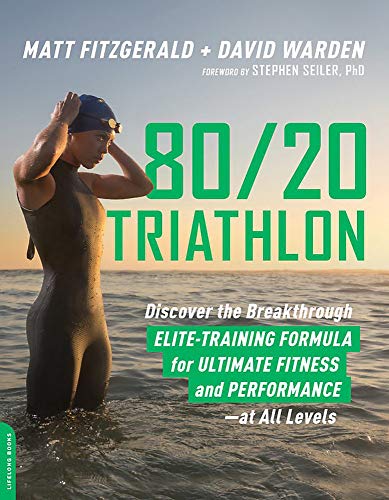 Book Cover 80/20 Triathlon: Discover the Breakthrough Elite-Training Formula for Ultimate Fitness and Performance at All Levels