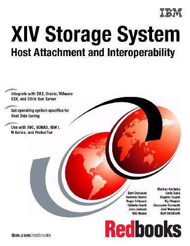 XIV Storage System: Host Attachment and Interoperability