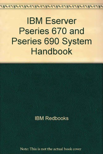 IBM Eserver Pseries 670 and Pseries 690 System Handbook