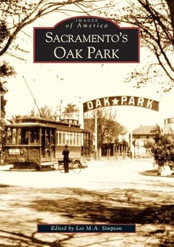 Sacramento's Oak Park (CA) (Images of America)