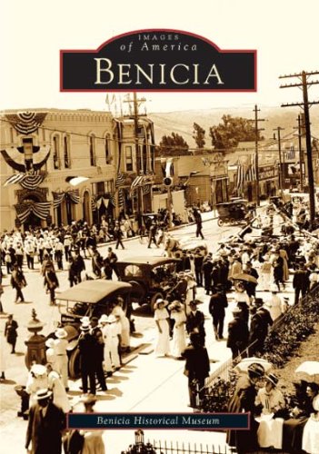 Benicia  (CA)  (Images of America)