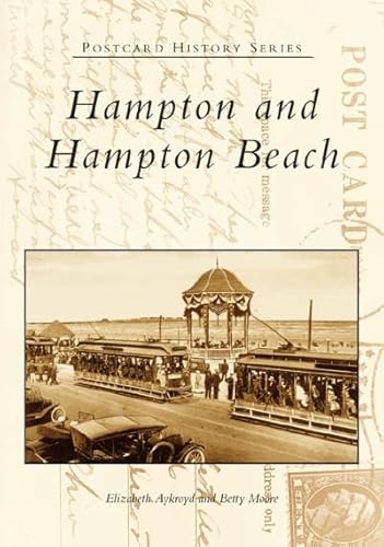 Hampton and Hampton Beach (NH) (Postcard History)