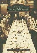 Chinese Milwaukee (Images of America)