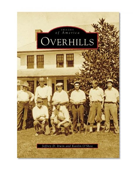 Overhills (Images of America: North Carolina)