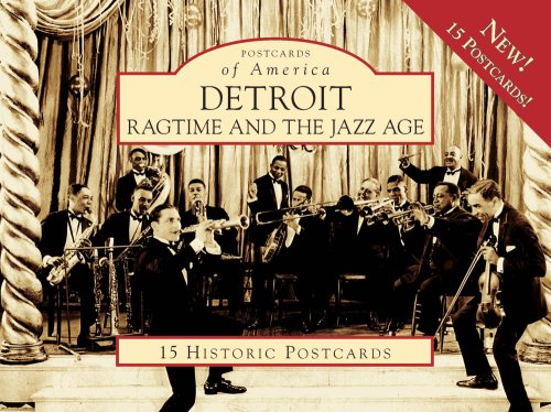 Detroit Ragtime And Jazz Age 15 Pcs, MI (POA) (Postcards of America (Looseleaf))
