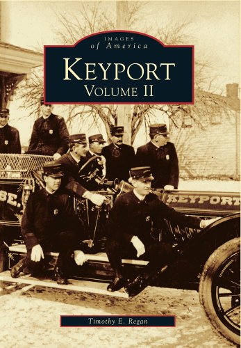 Keyport Volume II (Images of America (Arcadia Publishing))