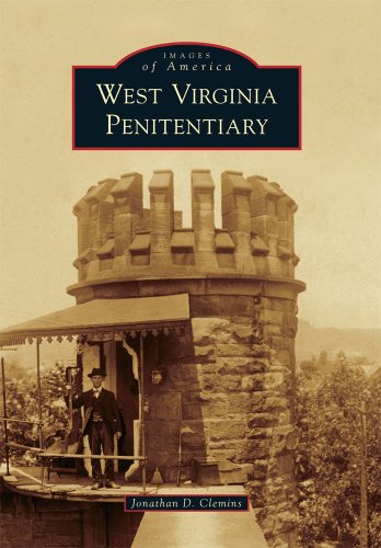 West Virginia Penitentiary (Images of America)