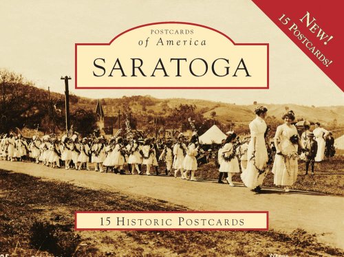 Saratoga 15 Historic Pcs, CA (POA) (Postcards of America) (Postcards of America (Looseleaf))