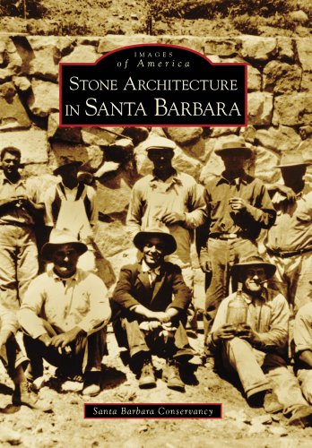 Stone Architecture in Santa Barbara (CA) (Images of America)