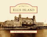 Ellis Island (Postcards of America: New York/New Jersey)