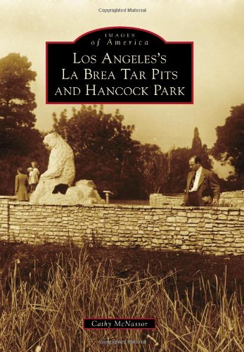 Book Cover Los Angeles's La Brea Tar Pits and Hancock Park (Images of America)