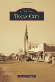 Texas City (Images of America)