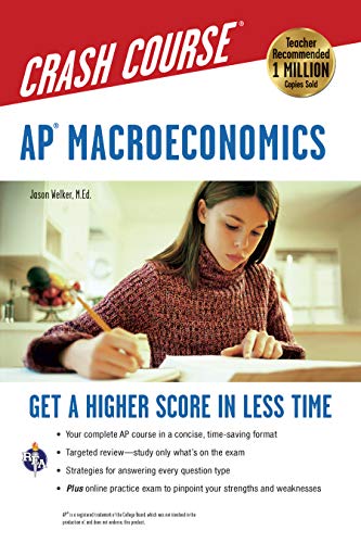 Book Cover APÂ® Macroeconomics Crash Course Book + Online: Get a Higher Score in Less Time (Advanced Placement (AP) Crash Course)