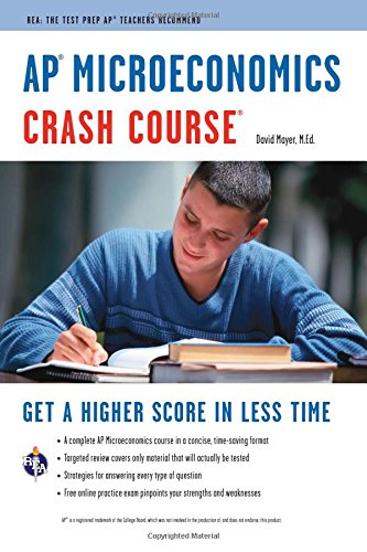 Book Cover APÂ® Microeconomics Crash Course Book + Online: Get a Higher Score in Less Time (Advanced Placement (AP) Crash Course)