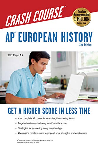 Book Cover APÂ® European History Crash Course, 2nd Ed., Book + Online: Get a Higher Score in Less Time (Advanced Placement (AP) Crash Course)