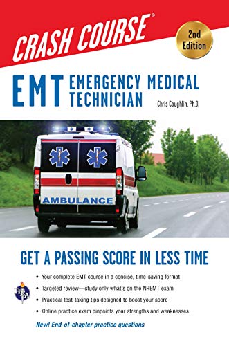 Book Cover EMT Crash Course with Online Practice Test, 2nd Edition: Get a Passing Score in Less Time (EMT Test Preparation)