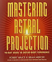 Book Cover Mastering Astral Projection: 90-day Guide to Out-of-Body Experience