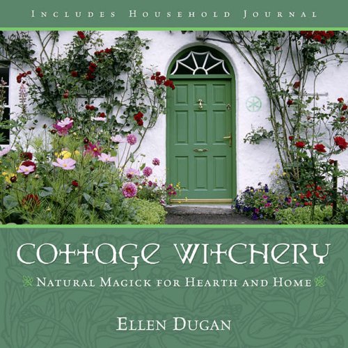 Book Cover Cottage Witchery: Natural Magick for Hearth and Home