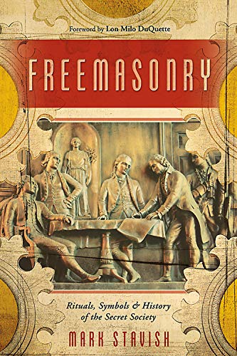Freemasonry: Rituals, Symbols & History of the Secret Society