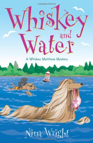 Whiskey and Water (The Whiskey Mattimoe Mysteries)