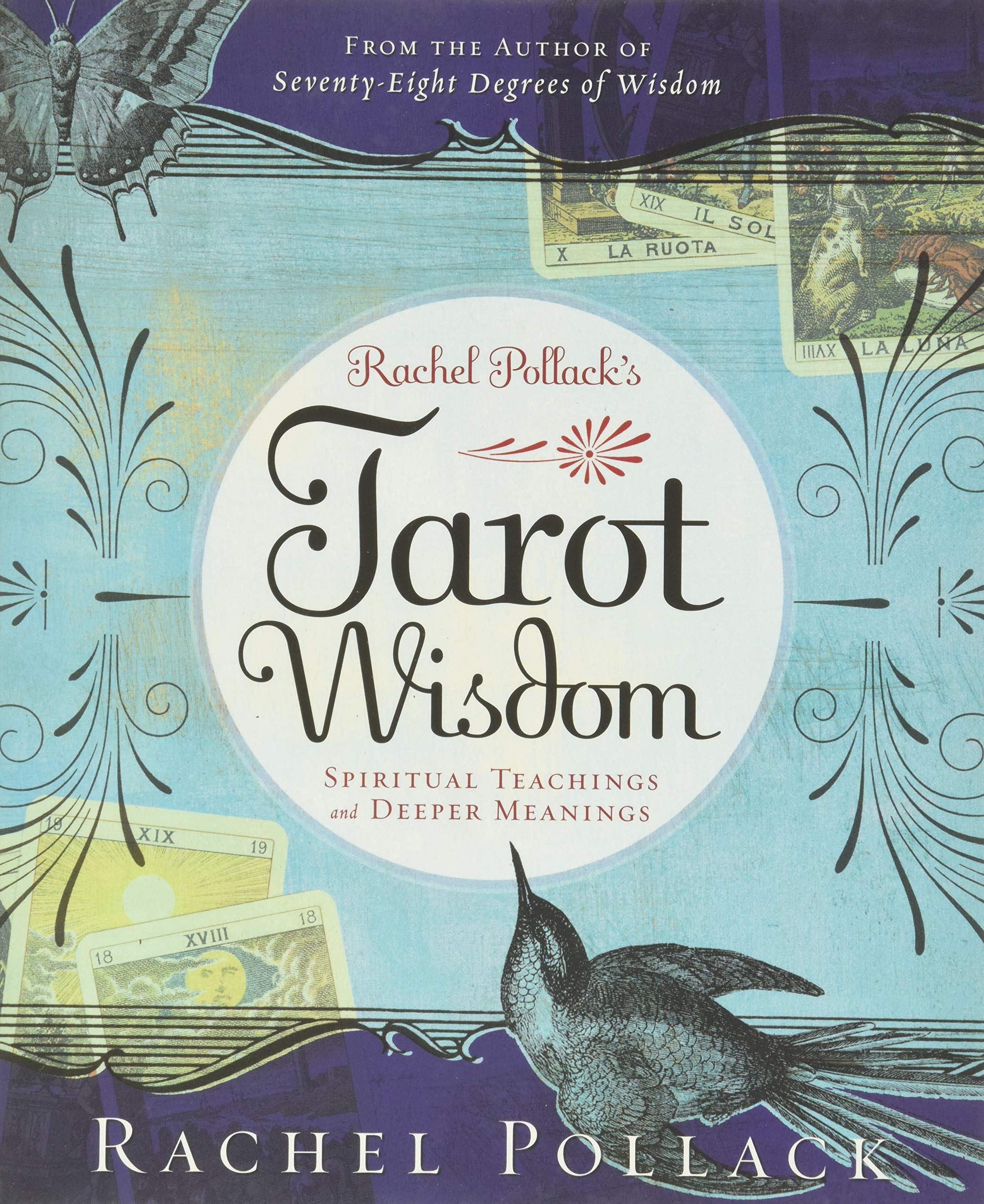 Book Cover Rachel Pollack's Tarot Wisdom: Spiritual Teachings and Deeper Meanings