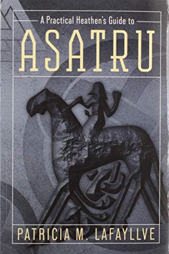 Book Cover A Practical Heathen's Guide to Asatru