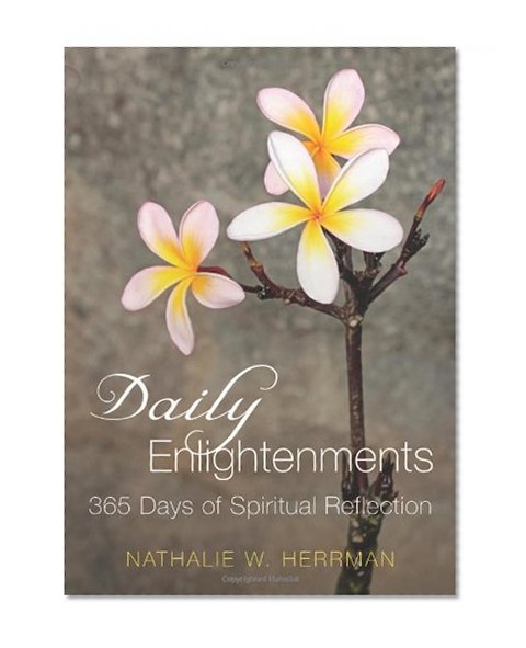 Book Cover Daily Enlightenments: 365 Days of Spiritual Reflection