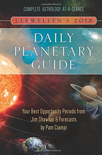 Book Cover Llewellyn's 2018 Daily Planetary Guide: Complete Astrology At-A-Glance (Llewellyn's Daily Planetary Guide)