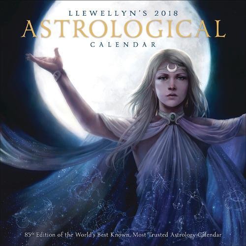 Book Cover Llewellyn's 2018 Astrological Calendar: 85th Edition of the World's Best Known, Most Trusted Astrology Calendar