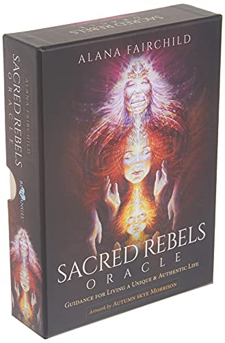 Book Cover Sacred Rebels Oracle: Guidance for Living a Unique & Authentic Life