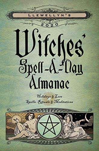 Book Cover Llewellyn's 2020 Witches' Spell-A-Day Almanac: Holidays & Lore, Spells, Rituals & Meditations