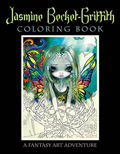 Book Cover Jasmine Becket-Griffith Coloring Book: A Fantasy Art Adventure
