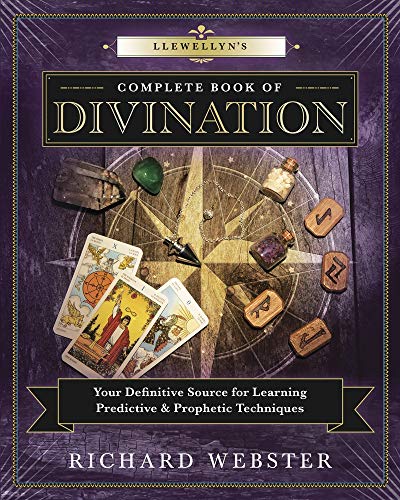 Book Cover Llewellyn's Complete Book of Divination: Your Definitive Source for Learning Predictive & Prophetic Techniques (Llewellyn's Complete Book Series, 11)
