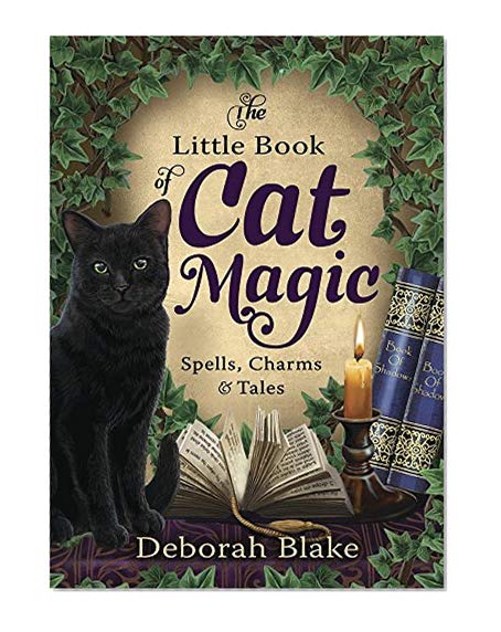 Book Cover The Little Book of Cat Magic: Spells, Charms & Tales