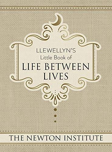 Book Cover Llewellyn's Little Book of Life Between Lives (Llewellyn's Little Books, 7)